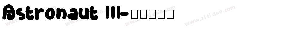 Astronaut III字体转换